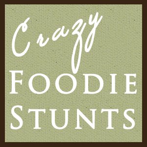 Foodie Stuntman